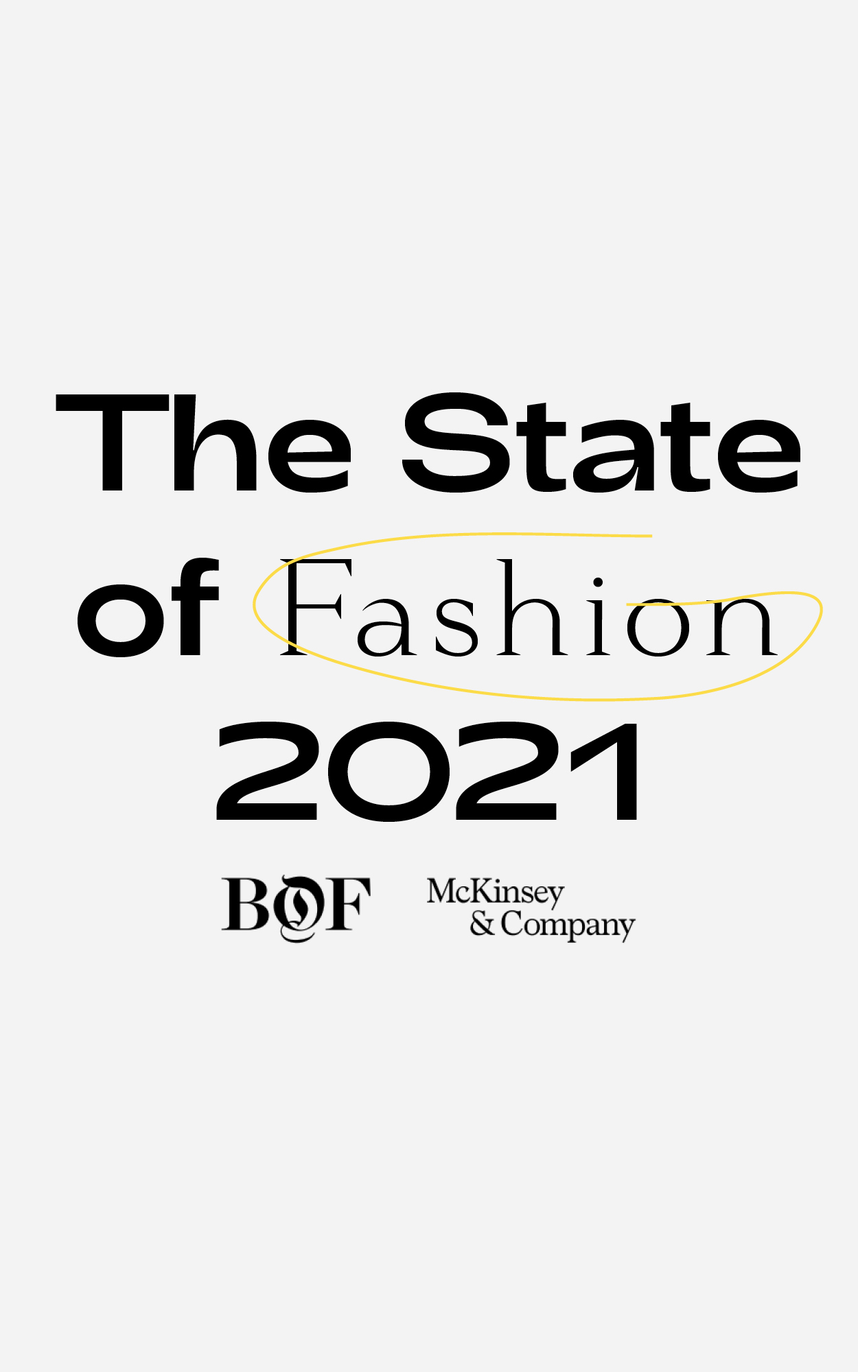 Какой будет мода в 2021 году? Ответ — в отчете The Business of Fashion и McKinsey & Co. 