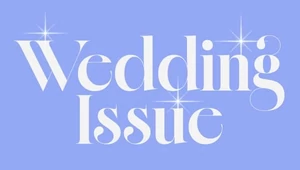 The Wedding Issue 2026. Все о том, как отпраздновать свадьбу красиво — и безо всяких драм 