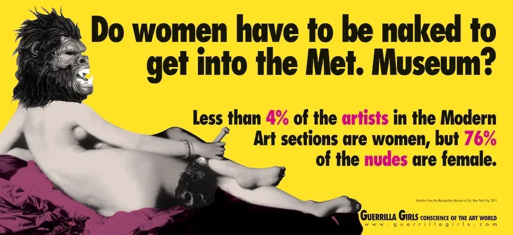 Guerilla%20Girls%2C%20Do%20women%20have%20to%20be%20naked%20to%20get%20into%20the%20Met%20Museum%202012%20%A9%20guerrillagirls.com