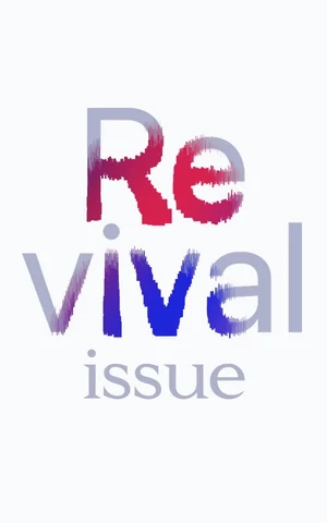 Revival Issue. Мы будем жить теперь по-новому: отдыхать, работать и даже любить