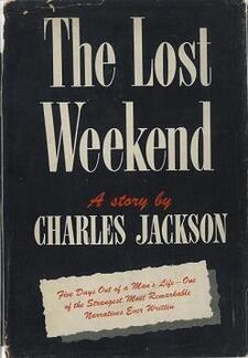 Чарльз Джексон, The Lost Weekend (первое издание), 1944