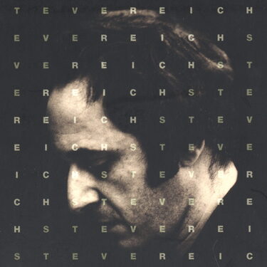СТИВ РАЙХ, Собрание сочинений, 1965–1995 © Nonesuch